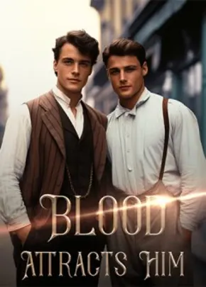 Book cover of “Blood Attracts Him“ by Brighton Taylor