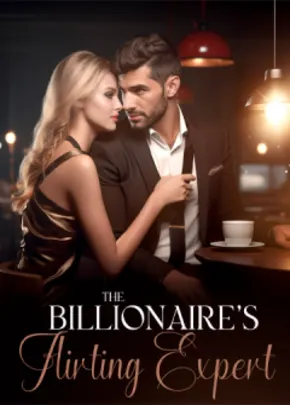 Book cover of “The Billionaire's Flirting Expert“ by Mallowelhla