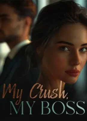 Book cover of “My Crush, My Boss“ by Irish Dee