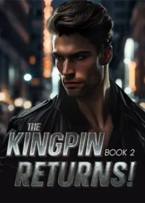 Book cover of “The Kingpin Returns! Book 2“ by Yay Yay