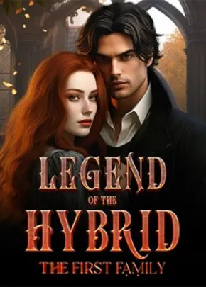 Book cover of “Legend of the Hybrid: The First Family“ by O. Gabriel