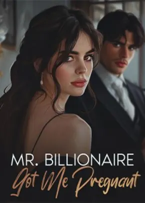 Book cover of “Mr. Billionaire Got Me Pregnant“ by Carla Yaren