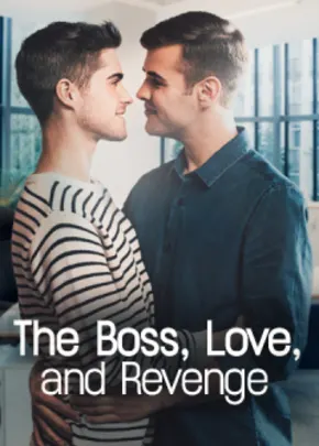 Book cover of “The Boss, Love, and Revenge“ by Taylor Brooks