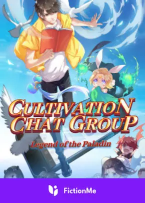 Book cover of “Cultivation Chat Group“ by Legend of the Paladin