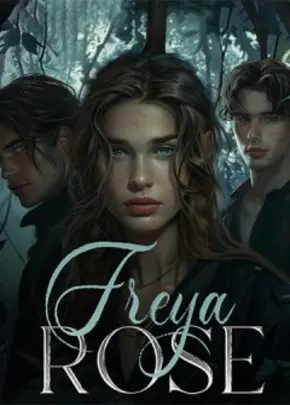 Book cover of “Freya Rose“ by L.P. Dillon