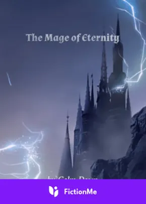 Book cover of “The Mage of Eternity“ by Calm Down