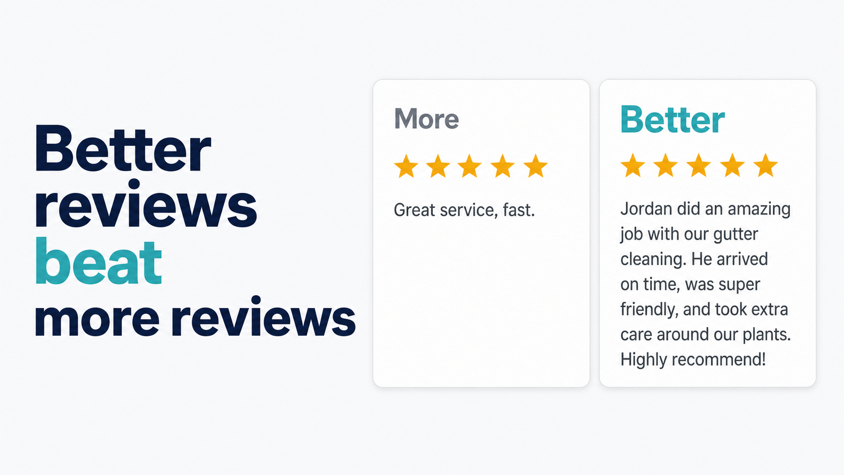 How to Get Better Google Reviews — Quality Over Quantity