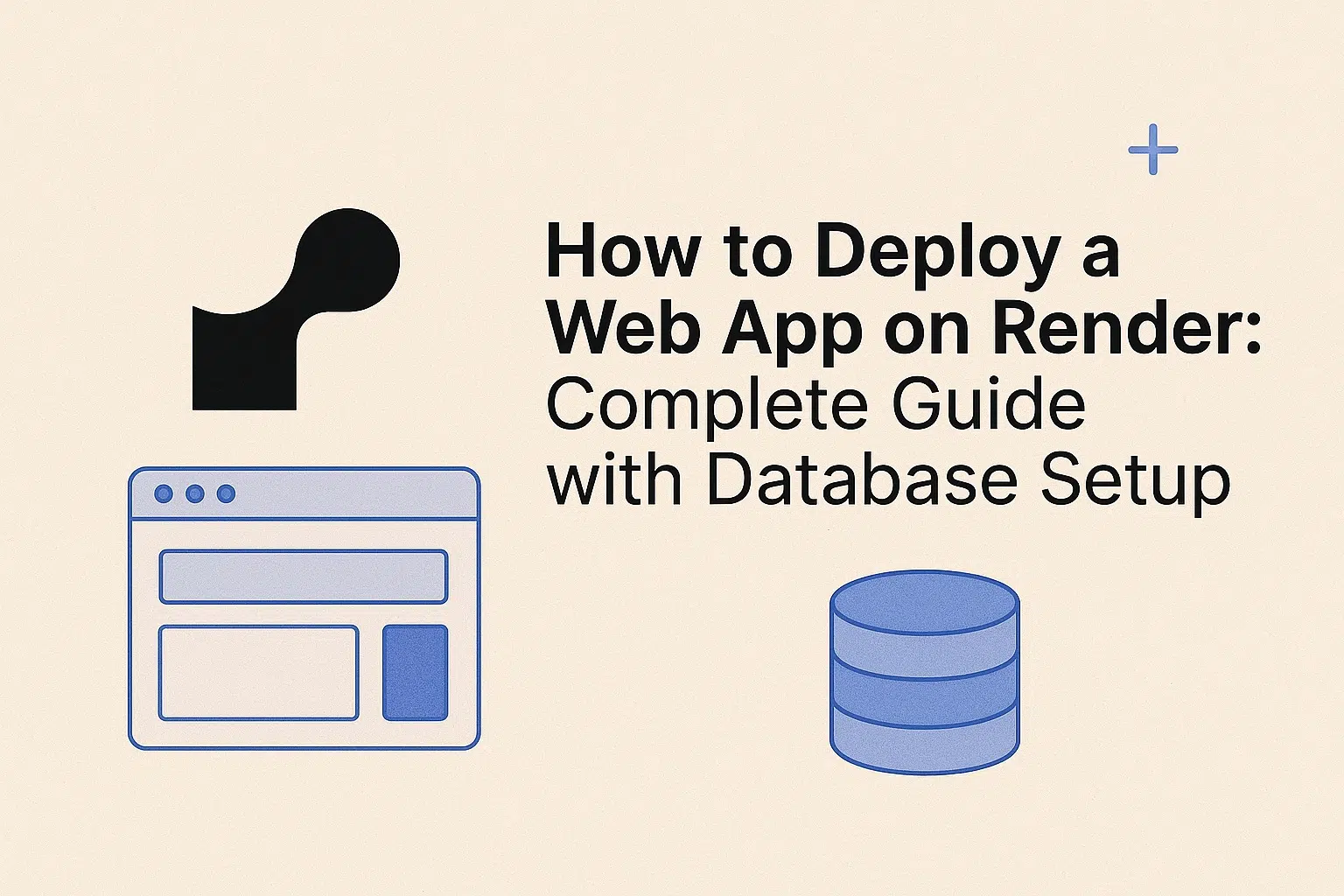 How to Deploy a Web App on Render: Complete Guide with... | QuillCircuit