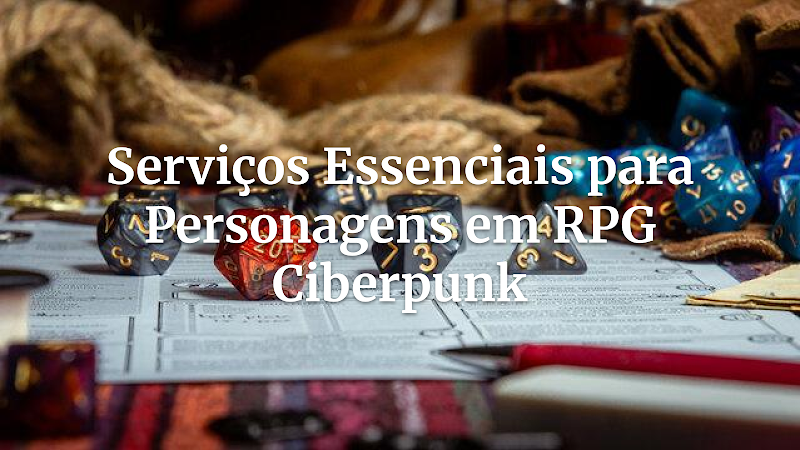 Nexus Urbano: O Compêndio Definitivo de Serviços em Ciberpunk e Futuro Distópico para RPG