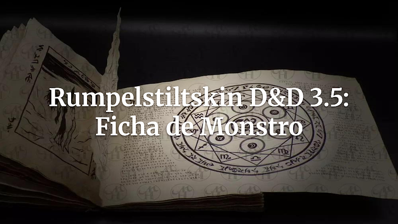 Ficha Completa D&D 3.5: O Demônio da Barganha – Rumpelstiltskin e o Tecelão de Destinos em sua Mesa!