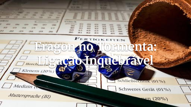 A Força Indomável da Palavra: Adapte o Poder de Eragon ao Tormenta 20 com a Ligação Inquebrável