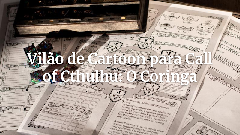 Mergulhe na Loucura: Como Adaptar Vilões de Cartoons para o Horror Cósmico de Call of Cthulhu