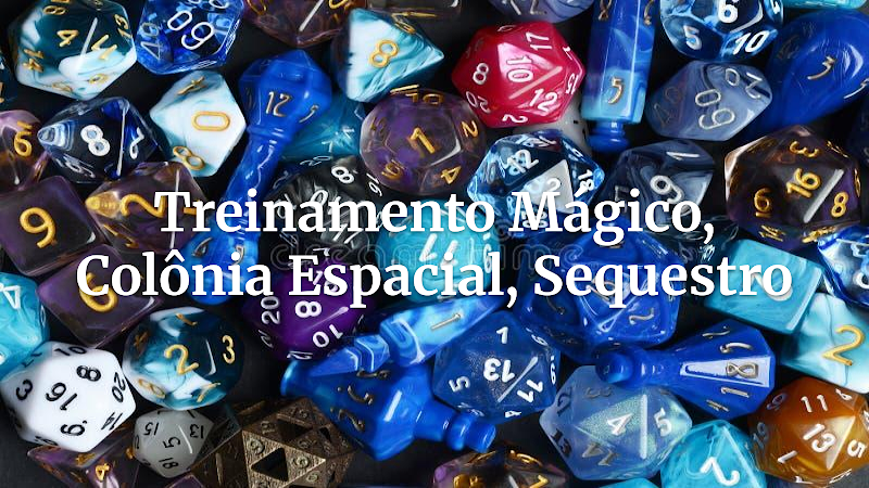 Provação Dimensional: O Sequestro em Éteris-7 – Uma Aventura de Treinamento Mágico e Resgate em Colônias Distantes