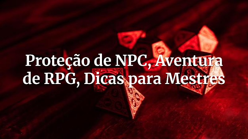 Guardiões da Essência: Aventura Épica de Proteção para Mestres e Heróis em Ascensão