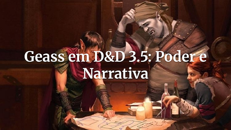 Comande o Destino: Incorpore o Geass de Code Geass no D&D 3.5 — Um Guia Completo para Mestres