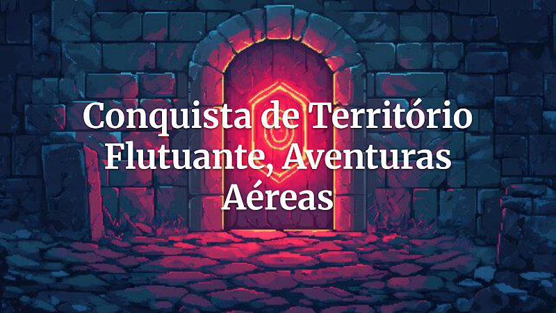 Batalha nas Nuvens: Guia Completo para Aventuras Épicas de Conquista e Defesa em Reinos Flutuantes