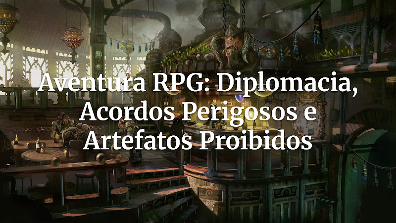 Códice Proibido: Prepare Sua Mesa para uma Aventura Épica de Diplomacia, Mistério e Acordos Perigosos