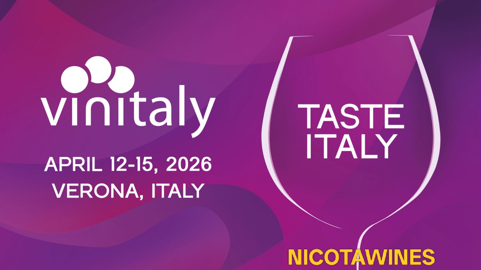 NICOTAWINES Attends Vinitaly 2026 in Verona
