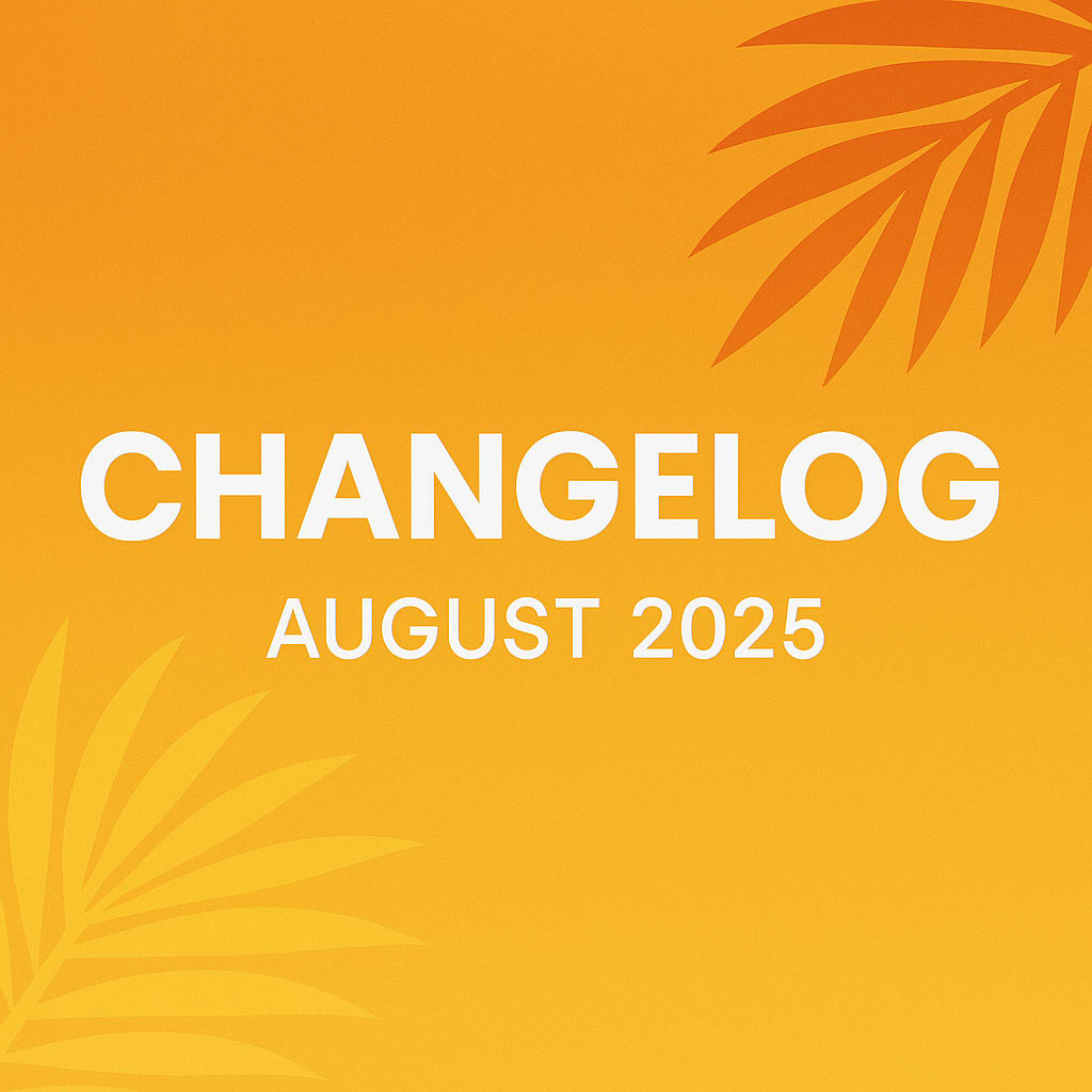 August 2025 Update