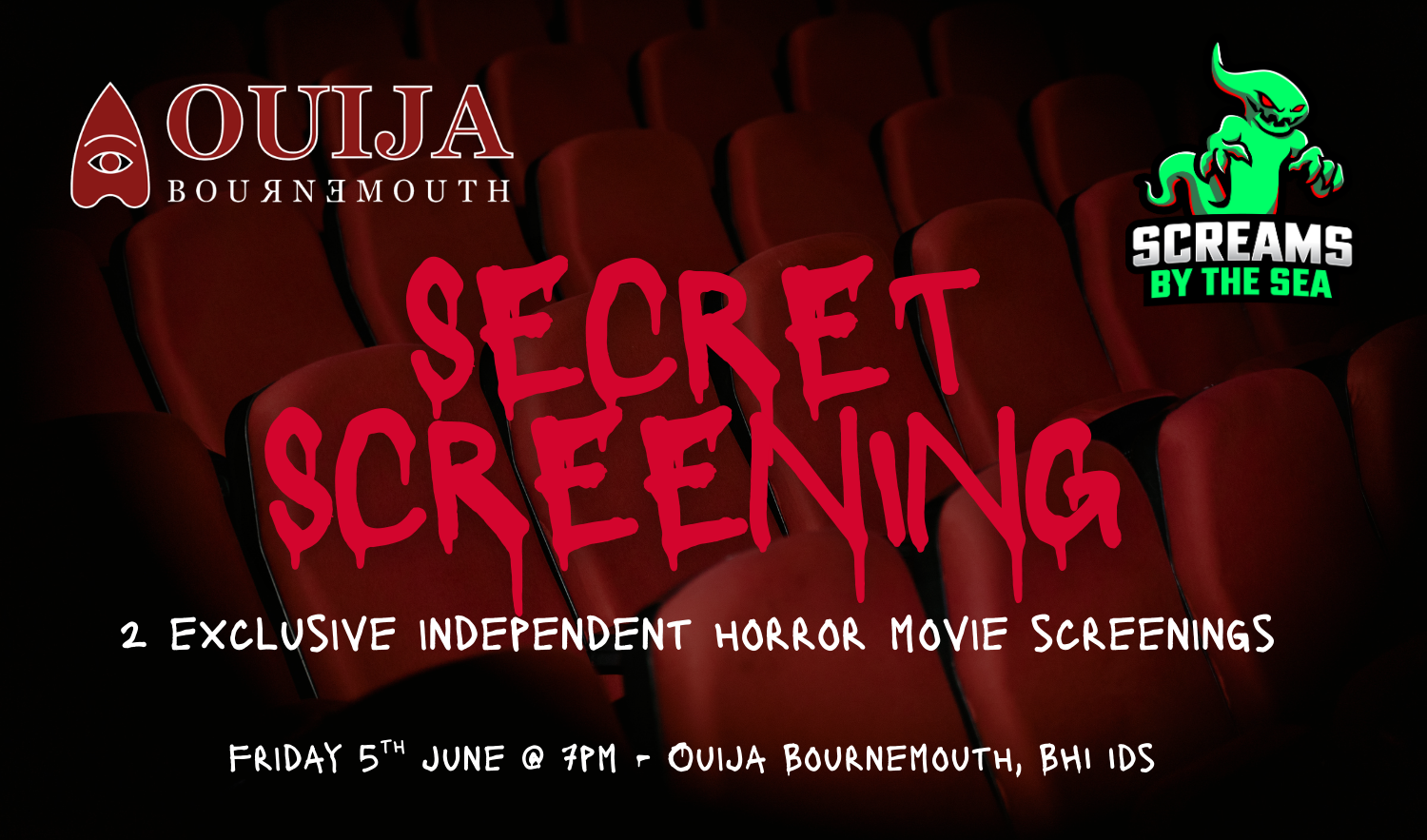 Ouija Escape Experiences | Summer Screams: Secret Horror Movie Screening