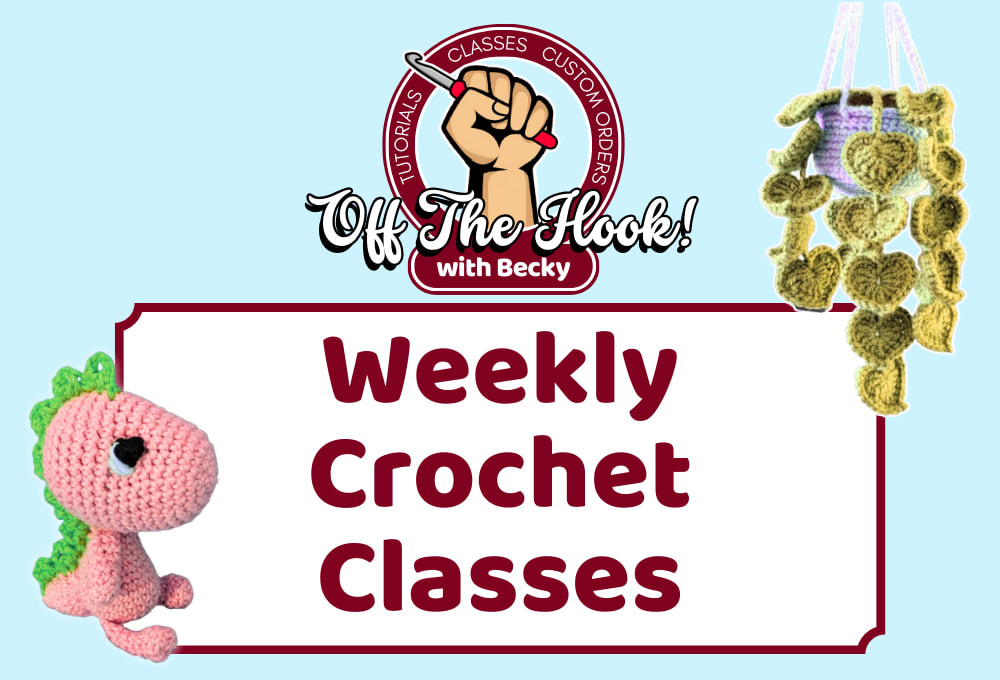Off The Hook! Weekly Crochet Classes — photo 1