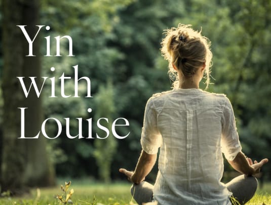 Yin with Louise