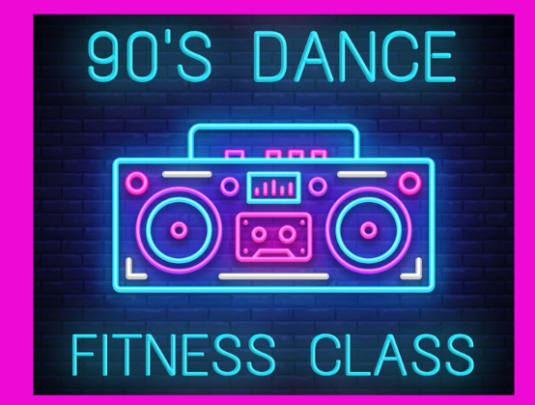 I Can Dance 90's Fitness Class:  MONDAY  Block Booking Saver