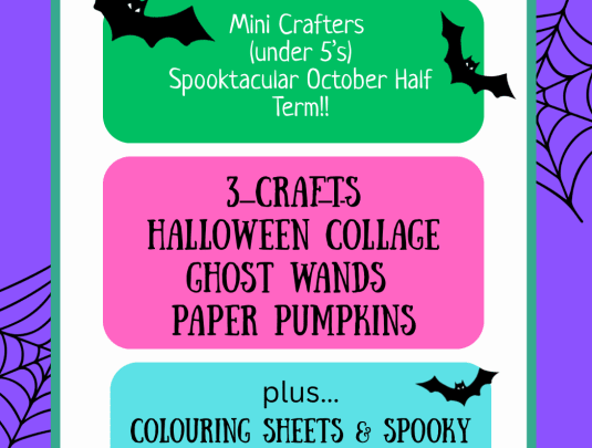 October Half Term - Spooktacular - MINI CRAFTERS