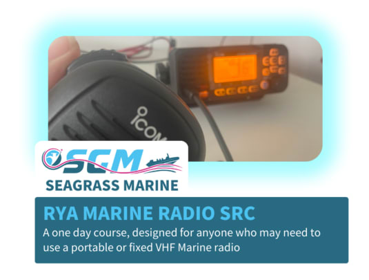 RYA Marine Radio SRC £150 5 5 ( 3 reviews ) A one day course, designed for anyone who may need to use a portable or...