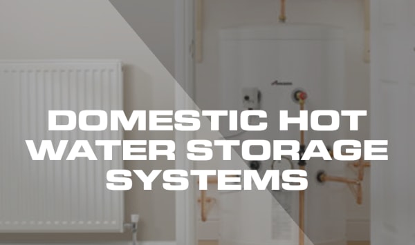 Domestic Hot Water Heating Systems (Unvented G3)