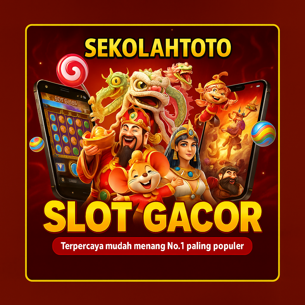 SEKOLAHTOTO : Situs Toto Slot Online Zona Aman Para Pecinta Jackpot