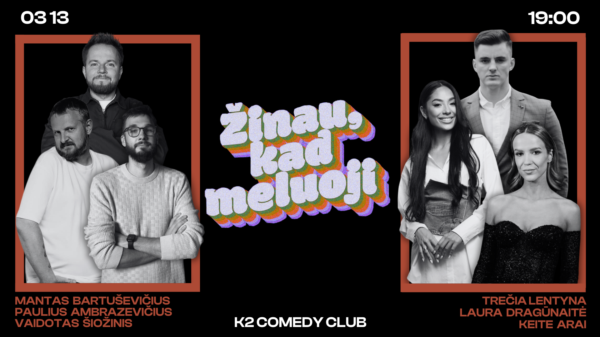 ŽINAU, KAD MELUOJI | NAUJAS SEZONAS