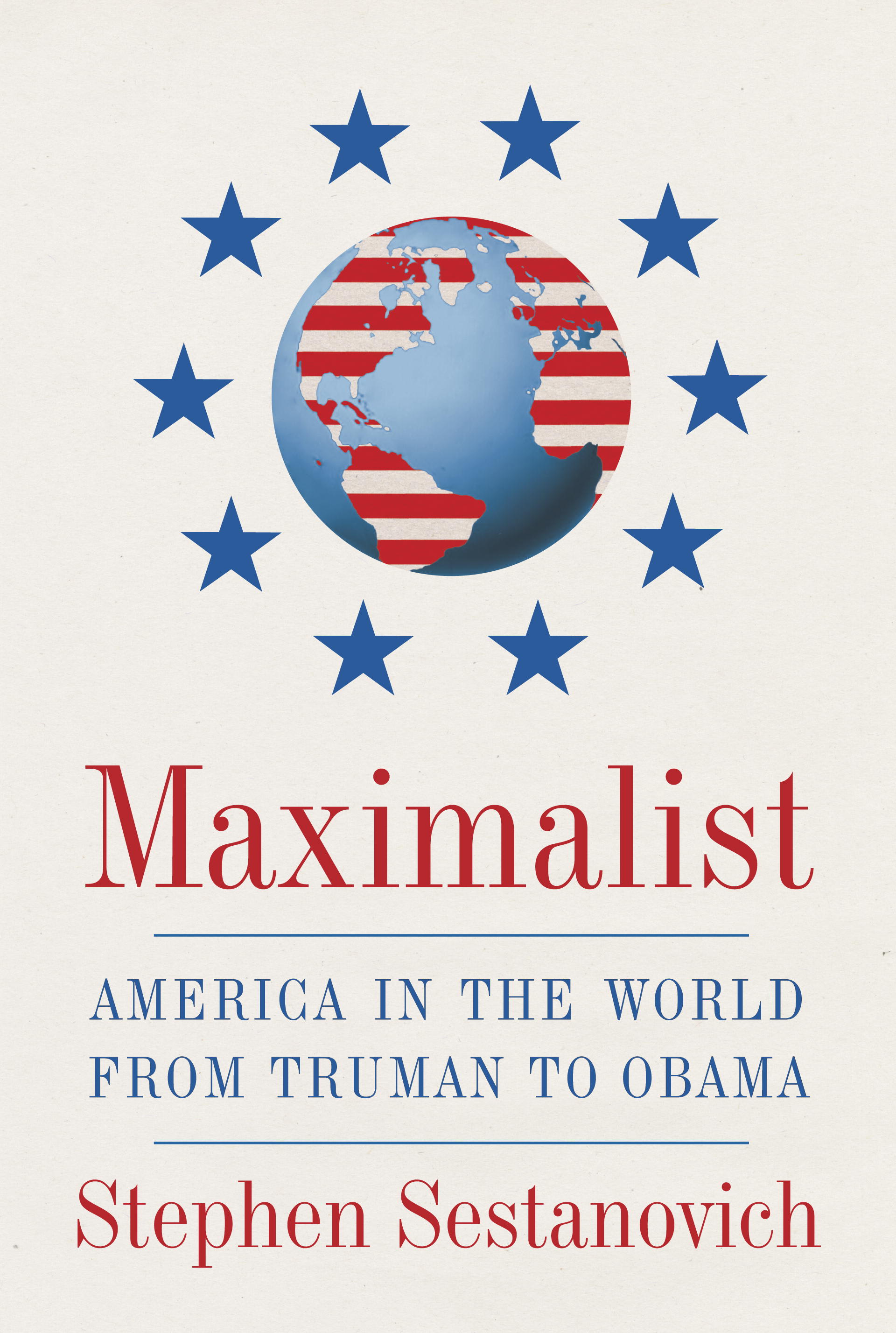 Maximalist | Council on Foreign Relations