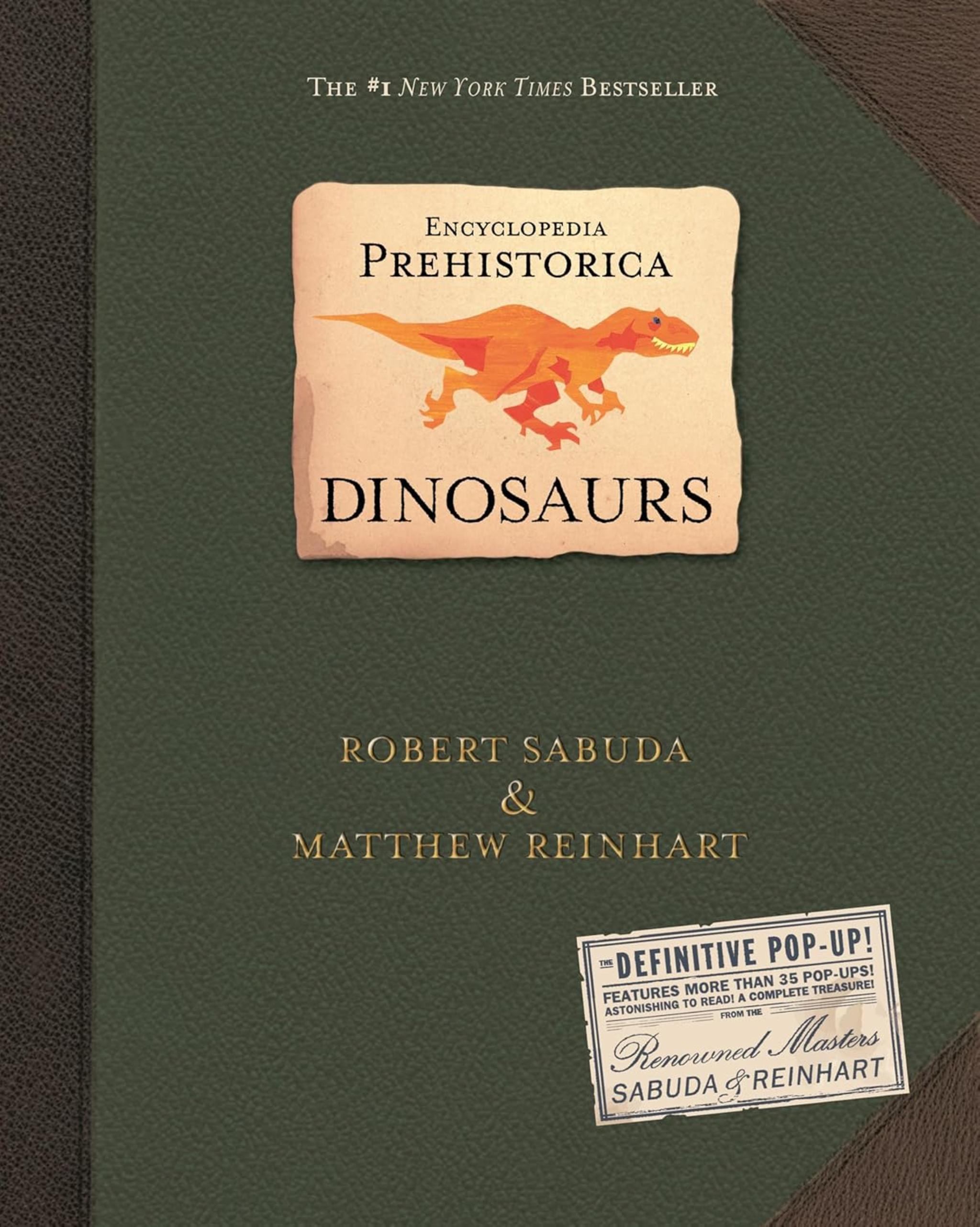 Encyclopedia Prehistorica Dinosaurs: The Definitive 3D Pop-Up Book