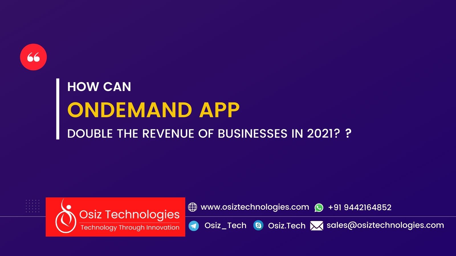 How can On-Demand Apps double the revenue of businesses in 2021?