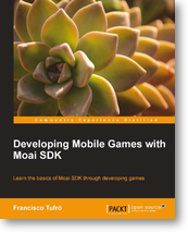 developing mobile games with moai sdk