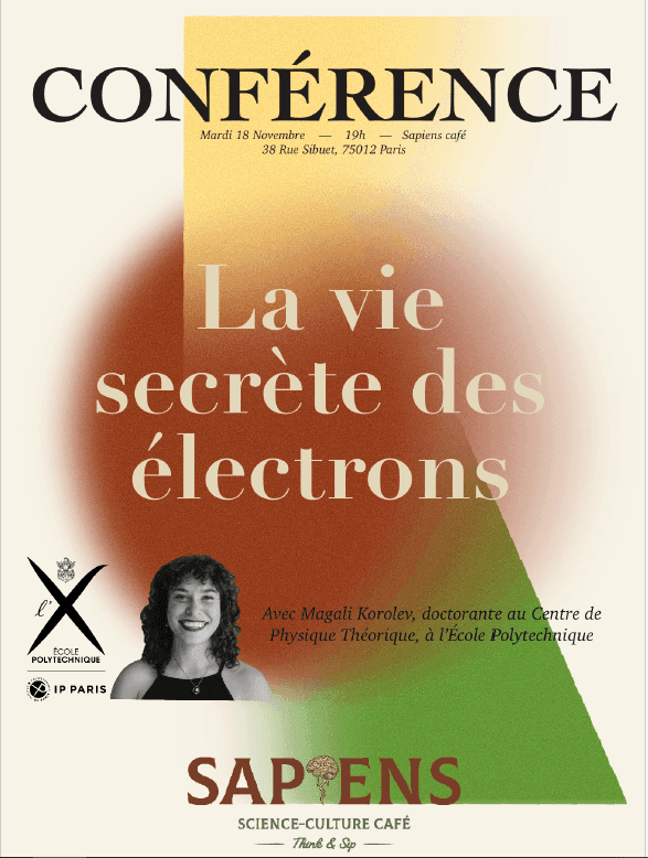 Conférence : L’extraordinaire vie des électrons !