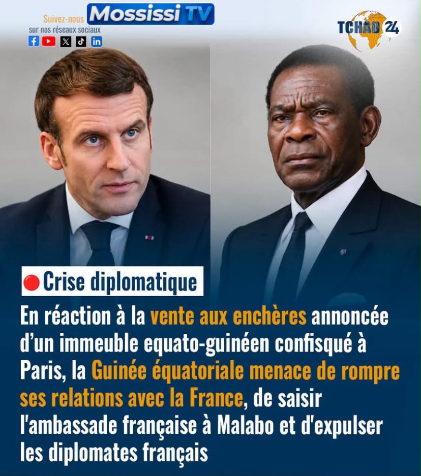La Guinée équatoriale 🇬🇶 menace de rompre ses relations diplomatiques avec la 🇫🇷 France