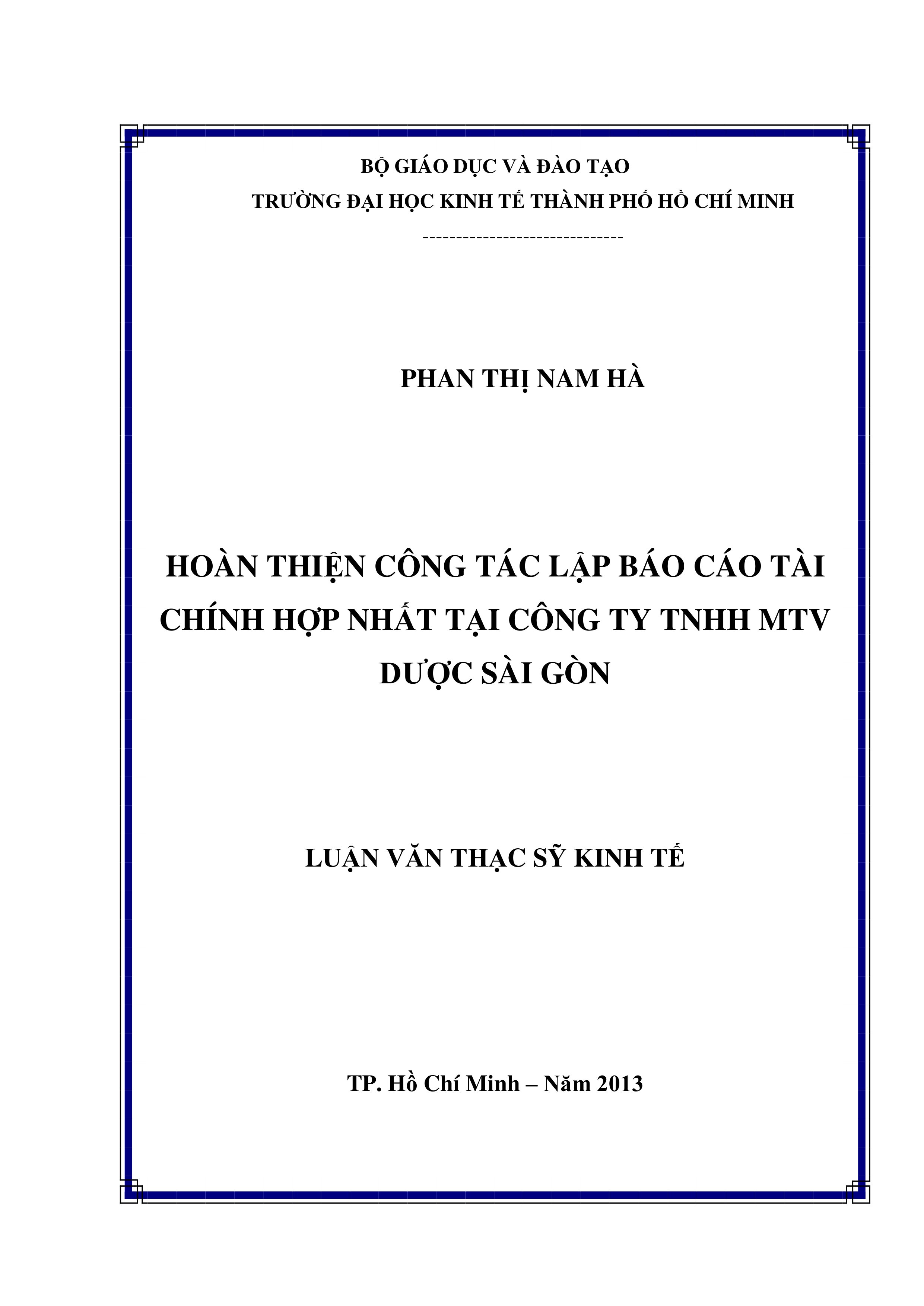 Luận văn thạc sĩ UEH hoàn thiện công tác lập báo cáo tài chính hợp nhất tại công ty TNHH MTV dược