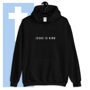 Jesus Is King Hoodie