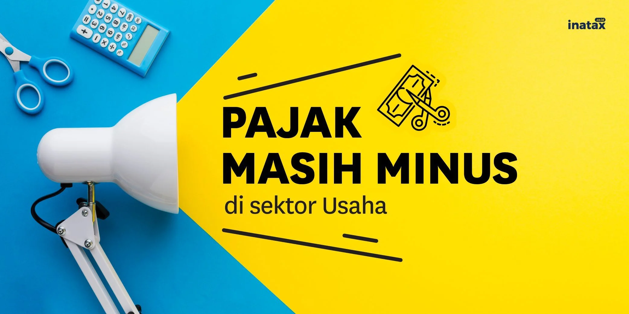 Pemulihan Penerimaan Pajak dari Sektor Usaha