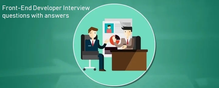 Top Front-End Developer Interview Questions and Answers