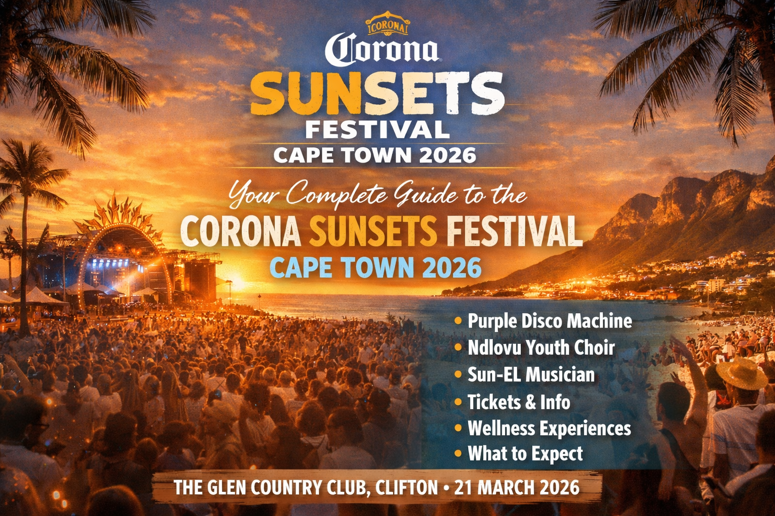 The Corona Sunsets Festival Cape Town 2026: lineup featuring Purple Disco Machine, Ndlovu Youth Choir & Sun-EL Musician, Clifton on 21 March 2026