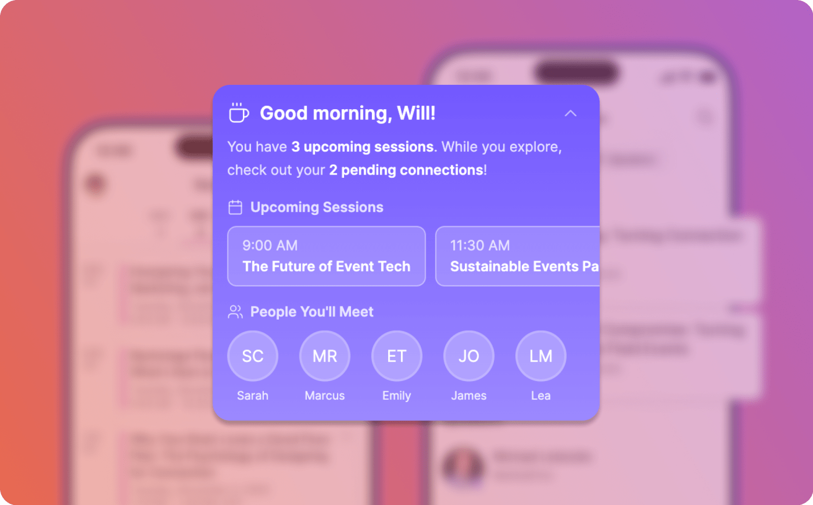 Personalized Go Attend home-screen greeting card welcoming attendee by name, surfacing his upcoming sessions ("The Future of Event Tech" and "Sustainable Events") and a "People You'll Meet" row of attendee avatars.