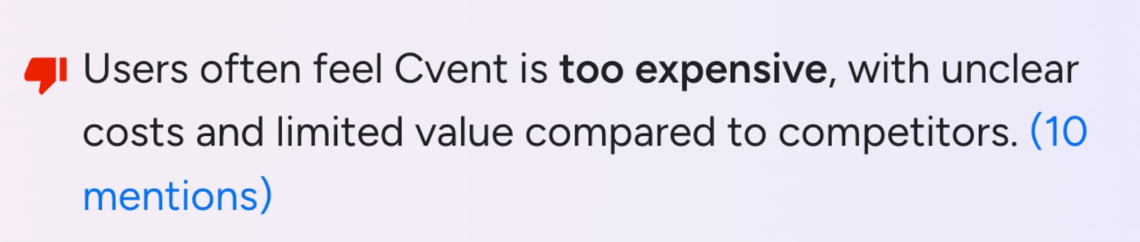 Review summary stating that users often find Cvent expensive, with unclear costs and limited value compared with competitors.