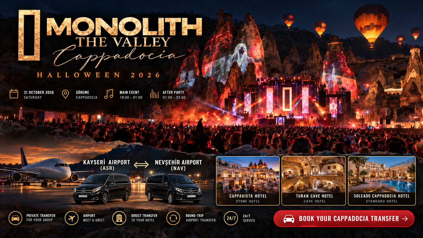 MONOLITH Cappadocia Halloween 2026 | Airport Transfer