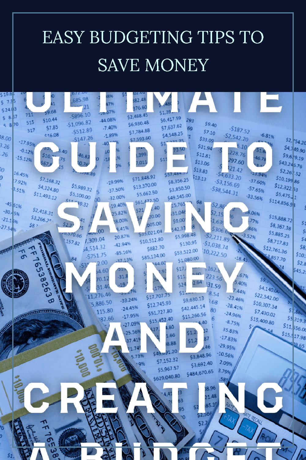 Easy Budgeting Tips to Save Money.png