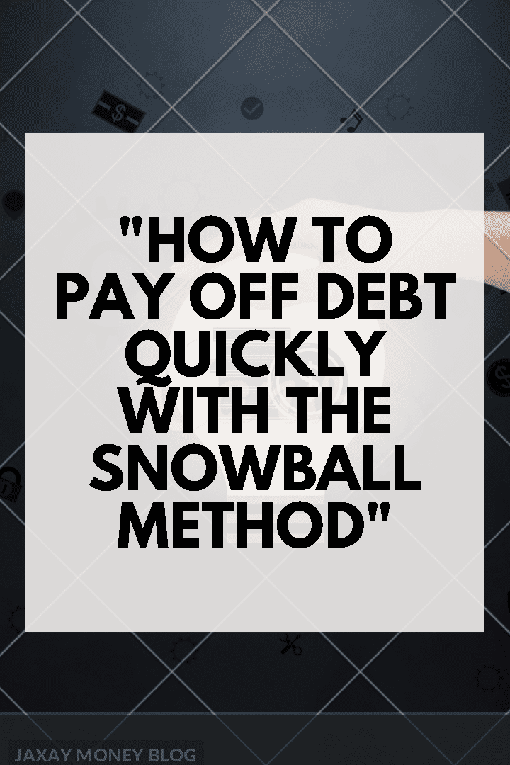 payoff debt quickly snowball