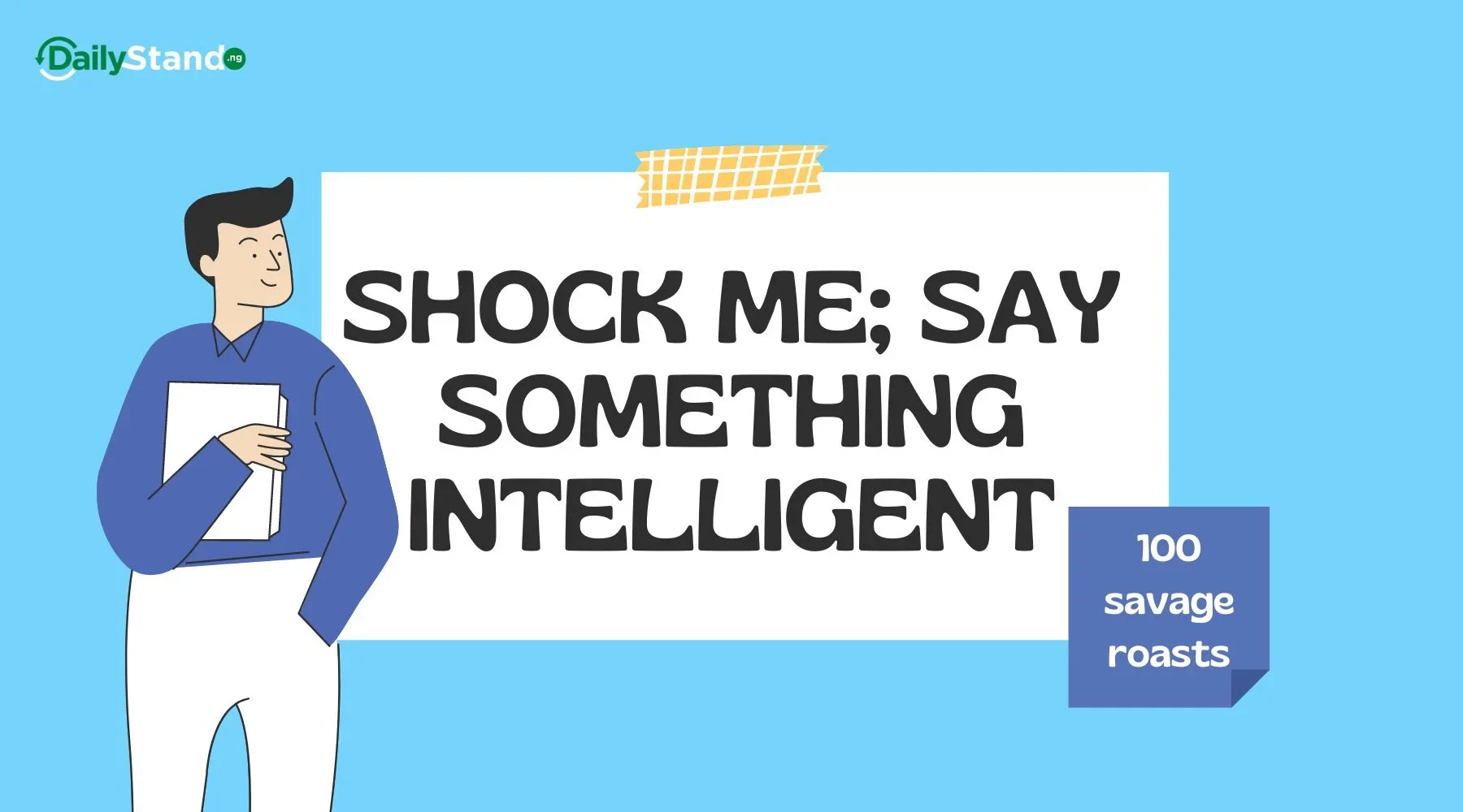 100 savage roasts list to weaken your opponent