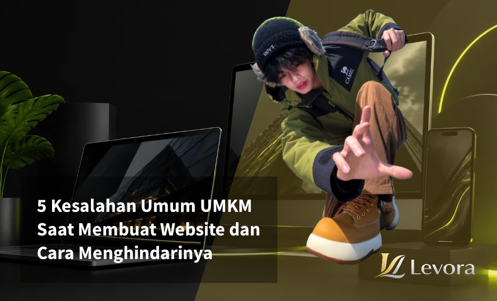 5 Kesalahan Umum UMKM Saat Membuat Website dan Cara Menghindarinya